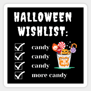 Halloween wishlist Magnet